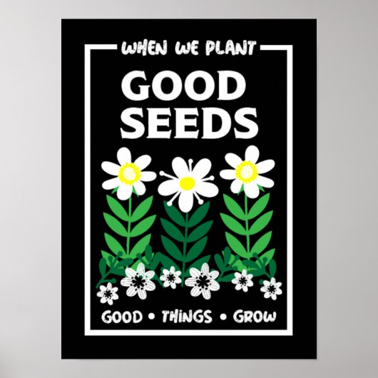 Goede zaden planten poster (Voorkant)