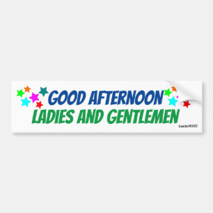 Goedemiddag, dames/heren, bus bumpersticker