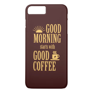 Goedemorgen begint met goede koffie Case-Mate iPhone case