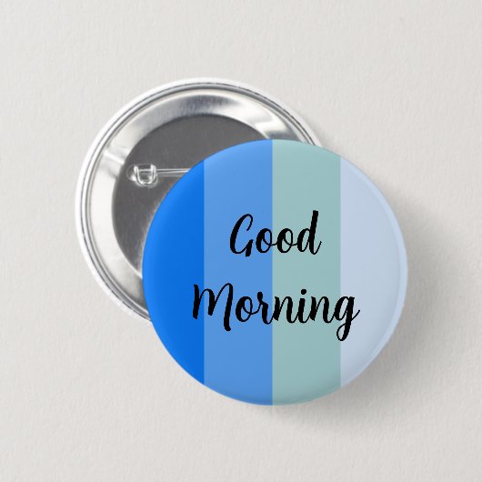 Goedemorgen blauw gestreept ronde button 5,7 cm (Voorkant /achterkant)