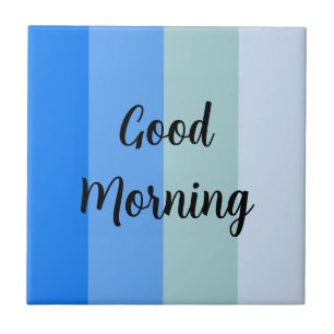 Goedemorgen blauw gestreept tegeltje
