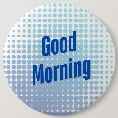 Goedemorgen Blue Stippen Ronde Button 6,0 Cm (Voorkant)