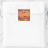 GOEDEMORGEN BOODSCHAP VIERKANTE STICKER (Tas)