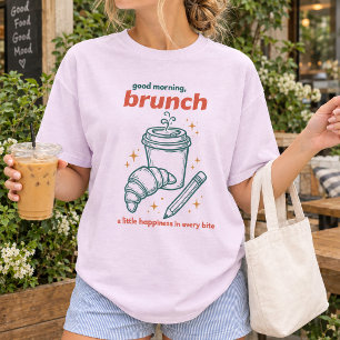 Goedemorgen Brunch Koffie Croissant T-Shirt