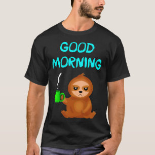 Goedemorgen chagrijnige stemming Schattige chagrij T-shirt