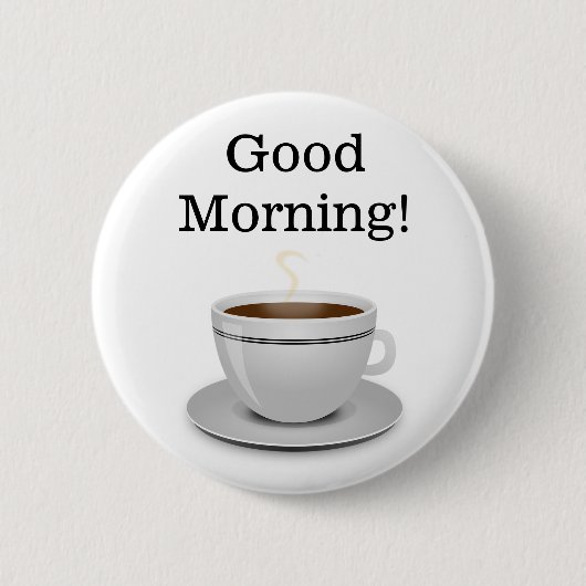 Goedemorgen Coffee Button (Voorkant)