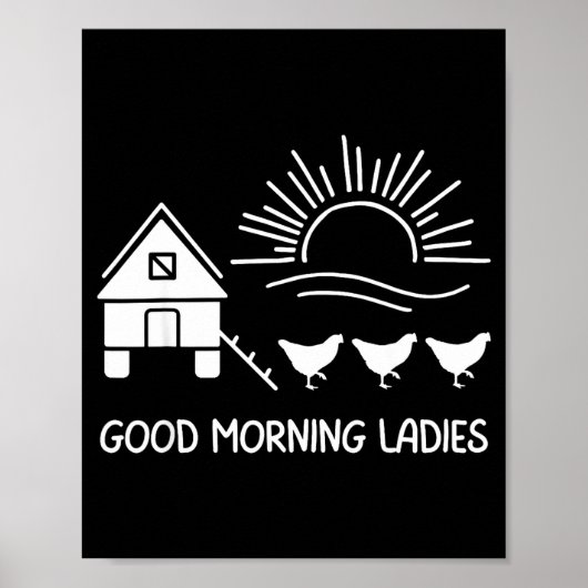 Goedemorgen dames grappige kip poster (Voorkant)