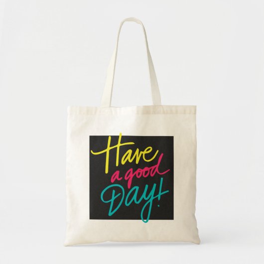 Goedemorgen. Een goede dag! Tote Bag (Voorkant)