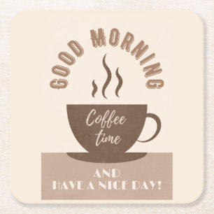 Goedemorgen en heb een leuke dag inspiratie kartonnen onderzetters