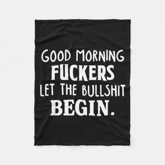 Goedemorgen Forers laat de stier beginnen Grappige Fleece Deken (Voorkant)