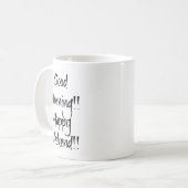 Goedemorgen! Gelukkig weekend!! Koffiemok (Voorkant links)