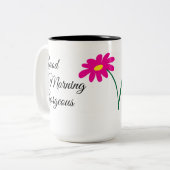 Goedemorgen geweldige Mok van 15 oz met twee tonge (Voorkant links)