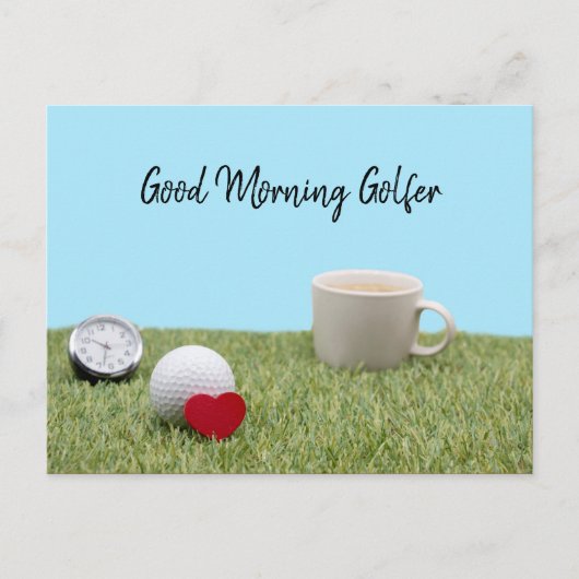 Goedemorgen golfer met golfbal en koffiekaart briefkaart (Voorkant)
