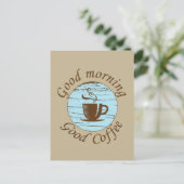 Goedemorgen grappige koffie drinker citaten briefkaart (Staand voorkant)
