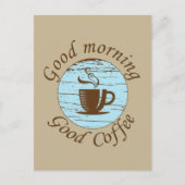Goedemorgen grappige koffie drinker citaten briefkaart (Voorkant)