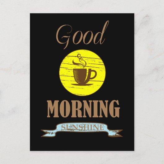 Goedemorgen grappige koffiedrinker citaten briefkaart (Voorkant)
