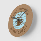 Goedemorgen Grappige koffiedrinker citaten Ronde Klok (Hoek)