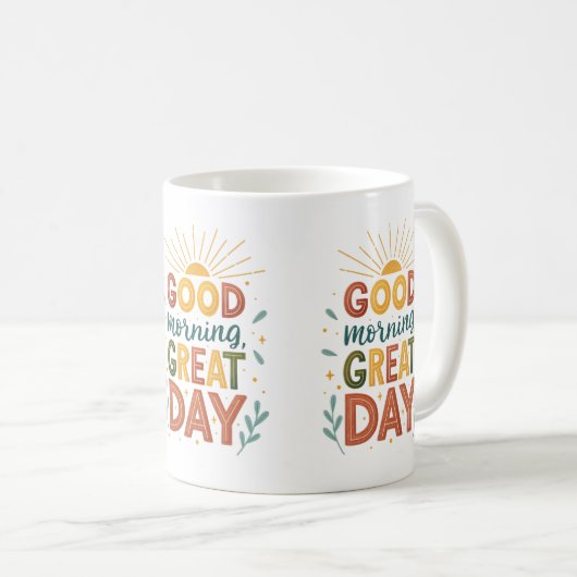 Goedemorgen Grote Dag Inspirerend Koffie Mok (Voorkant rechts)