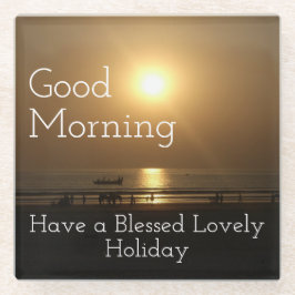 Goedemorgen hebben een bloedige feestdag glazen onderzetter