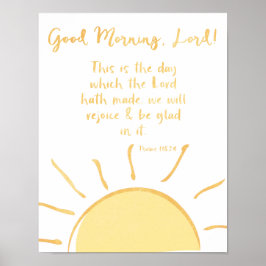 Goedemorgen, Heer met bijbel Verse Psalms Poster
