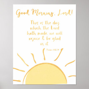 Goedemorgen, Heer met bijbel Verse Psalms Poster