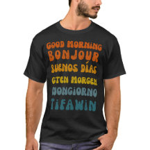 Goedemorgen, het retro meertalige shirt