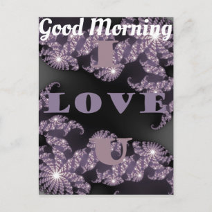 Goedemorgen, ik hou van je, fijne dag briefkaart