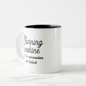 Goedemorgen, ik zie dat de Assassins zijn mislukt Tweekleurige Koffiemok (Voorkant links)