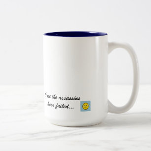 Goedemorgen...ik zie dat de moordenaars gefaald he tweekleurige koffiemok