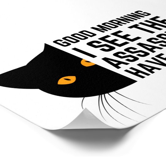 Goedemorgen, ik zie dat de moordenaars gefaald heb poster (Hoek)