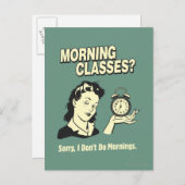 Goedemorgen klassen: ik doe geen ochtenden briefkaart (Voorkant / Achterkant)