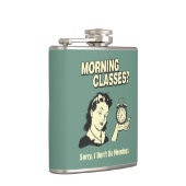 Goedemorgen klassen: ik doe geen ochtenden heupfles (Rechts)