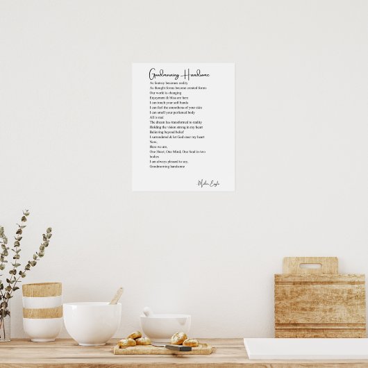 Goedemorgen knappe liefdesgedicht poster muurkunst (Keuken)