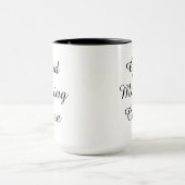 Goedemorgen Koffie | 11 oz Mok (Midden)