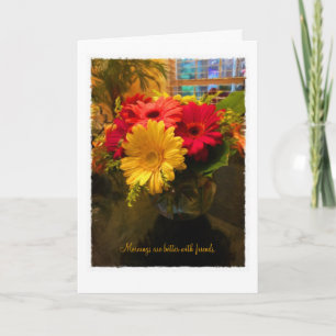 Goedemorgen met het Wenskaart Friends Kaart