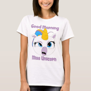Goedemorgen Miss Unicorn   Gek vermoeide Unicorn T-shirt