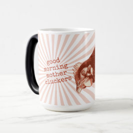 Goedemorgen moeder Cluckers Magische Mok