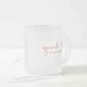 Goedemorgen mok in Roos Gold (Voorkant rechts)