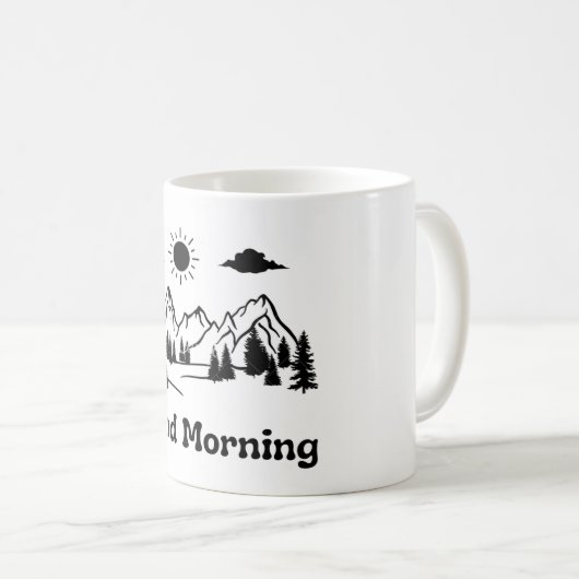 Goedemorgen Mok - Mindset Mok, Motivatie Mok, (Voorkant rechts)