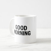 Goedemorgen Mok – Positieve quote Koffiekopje (Voorkant links)