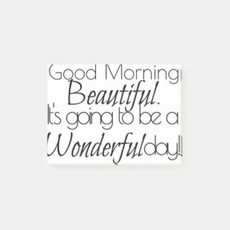 Goedemorgen mooi. Geweldige dag! Post-it® Notes