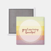 Goedemorgen mooi magneet (Voorkant / Achterkant)