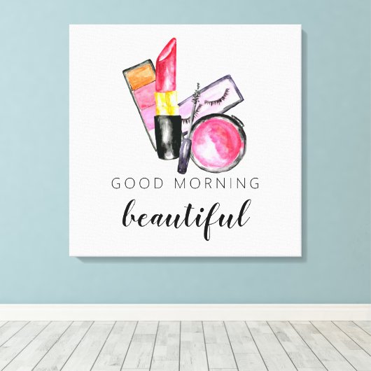 Goedemorgen mooie Makeup Waterverf lipstick Canvas Afdruk (Insitu (Houten vloer))