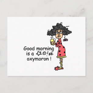 Goedemorgen Oxymoron Briefkaart