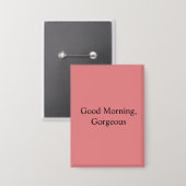 Goedemorgen, Prachtig Button (Voorkant / Achterkant)