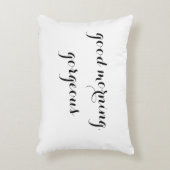 "Goedemorgen, prachtig" decoratief kussen (Voorkant(Verticaal))