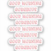 Goedemorgen prachtige Latte Mok Sticker (Voorkant)