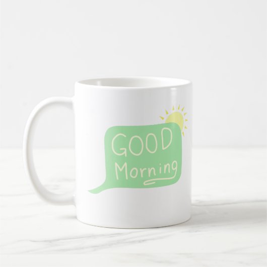 Goedemorgen speech bubbel zonneschijn koffiemok (Links)
