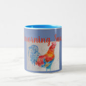 Goedemorgen Sunshine Blue Mok rode haan (Center)