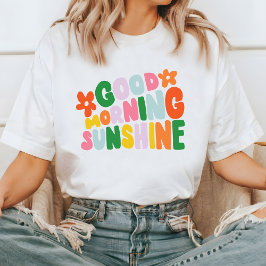 Goedemorgen Sunshine Kleurrijk Grafisch T-shirt